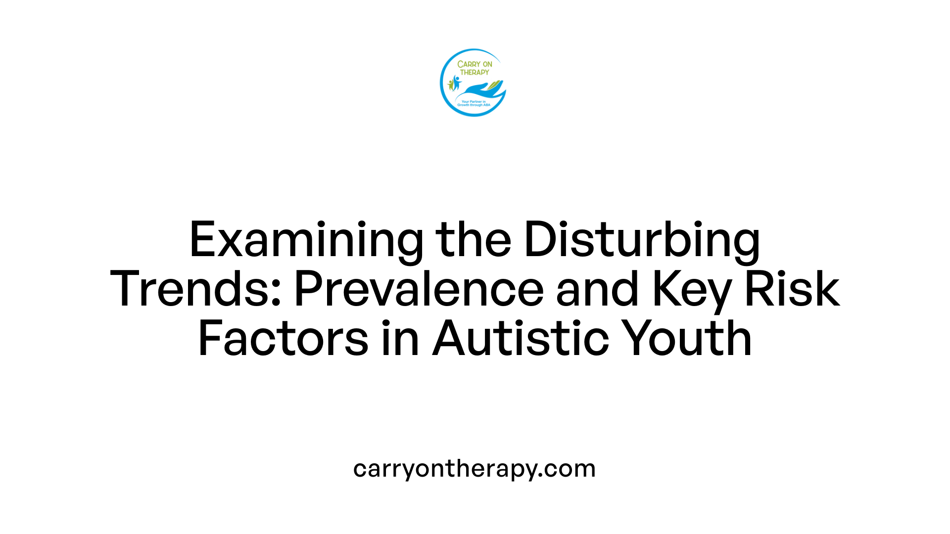 Examining the Disturbing Trends: Prevalence and Key Risk Factors in Autistic Youth