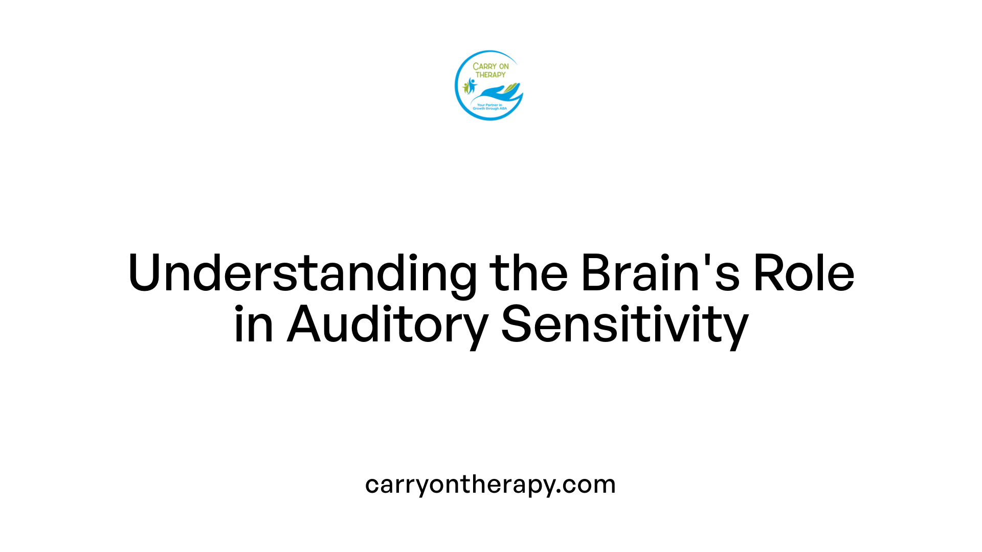 Understanding the Brain's Role in Auditory Sensitivity