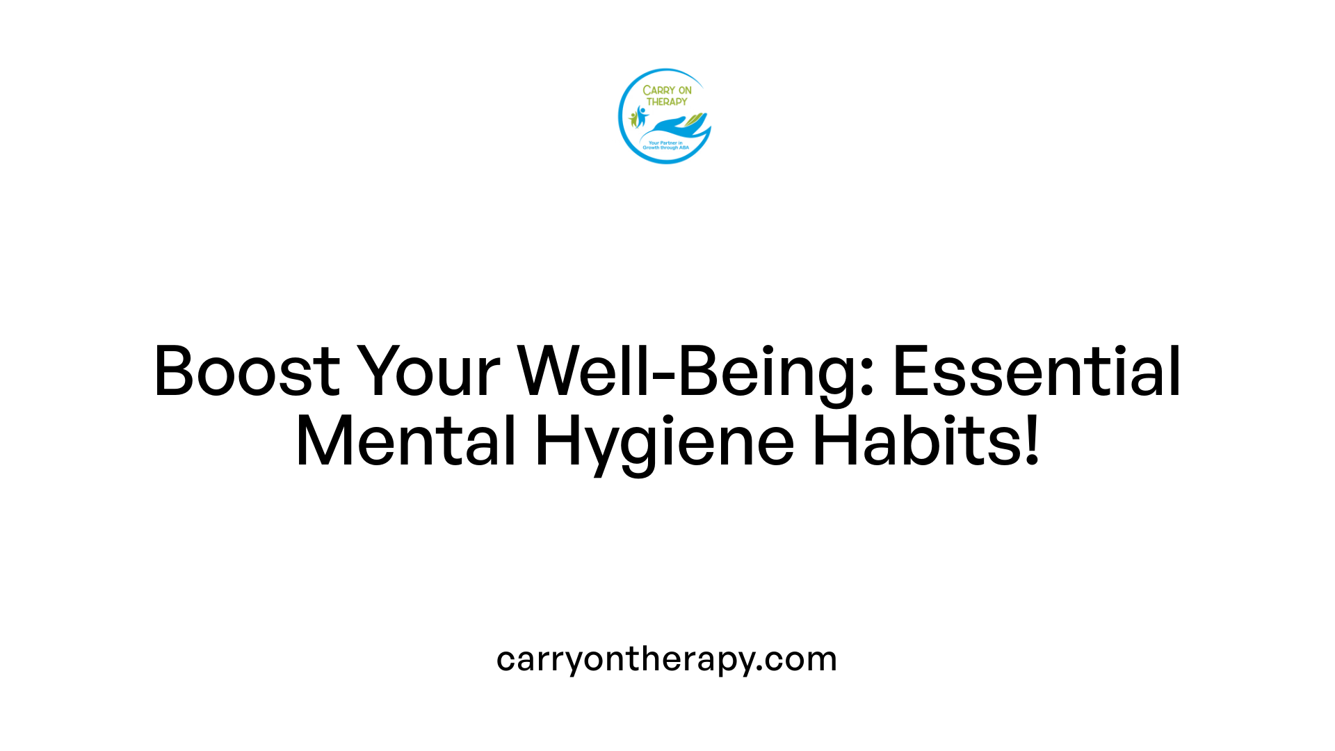 Boost Your Well-Being: Essential Mental Hygiene Habits!