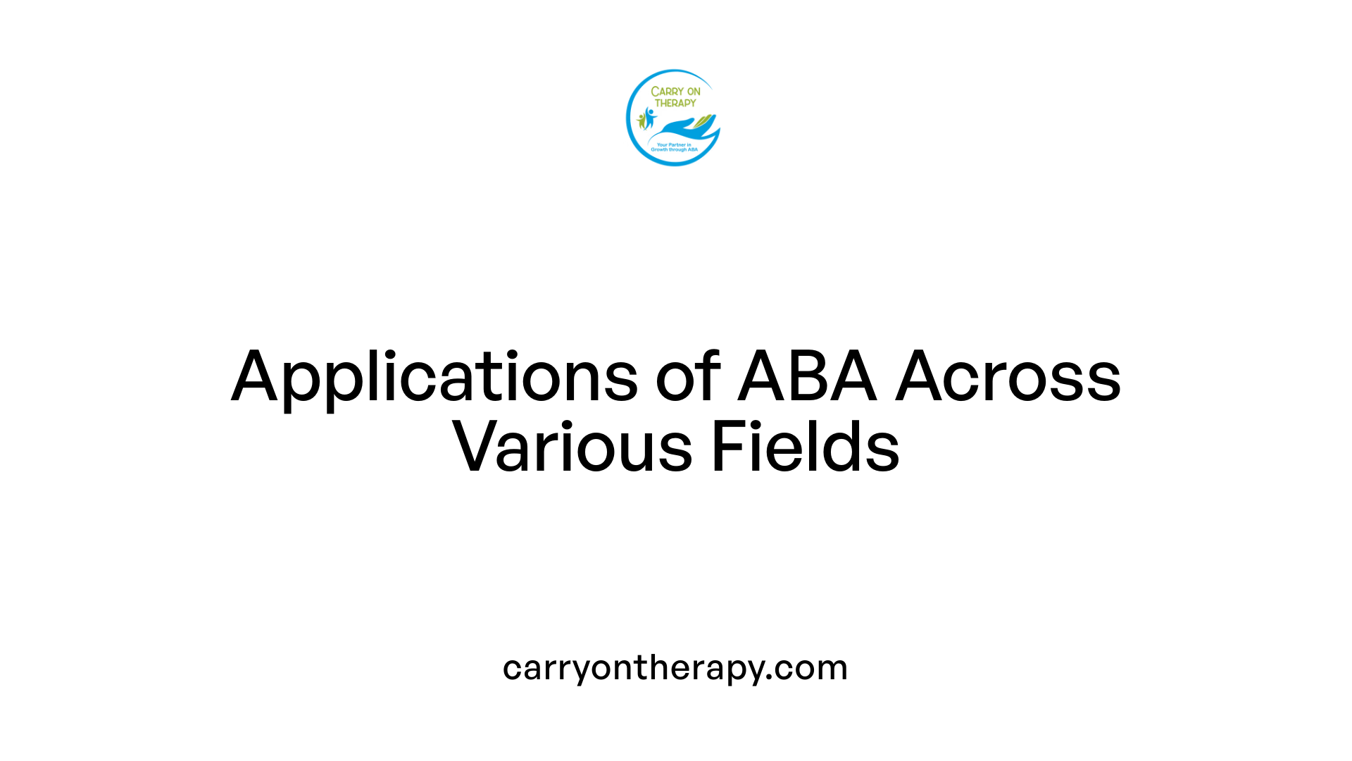 Applications of ABA Across Various Fields