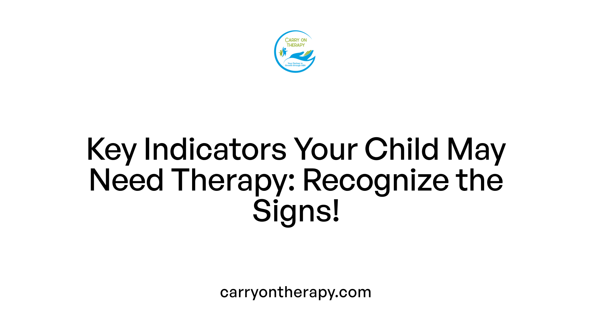 Key Indicators Your Child May Need Therapy: Recognize the Signs!