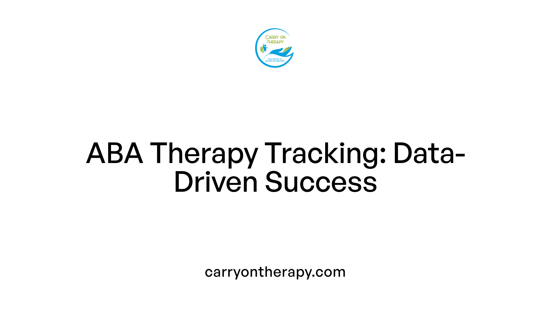 ABA Therapy Tracking: Data-Driven Success