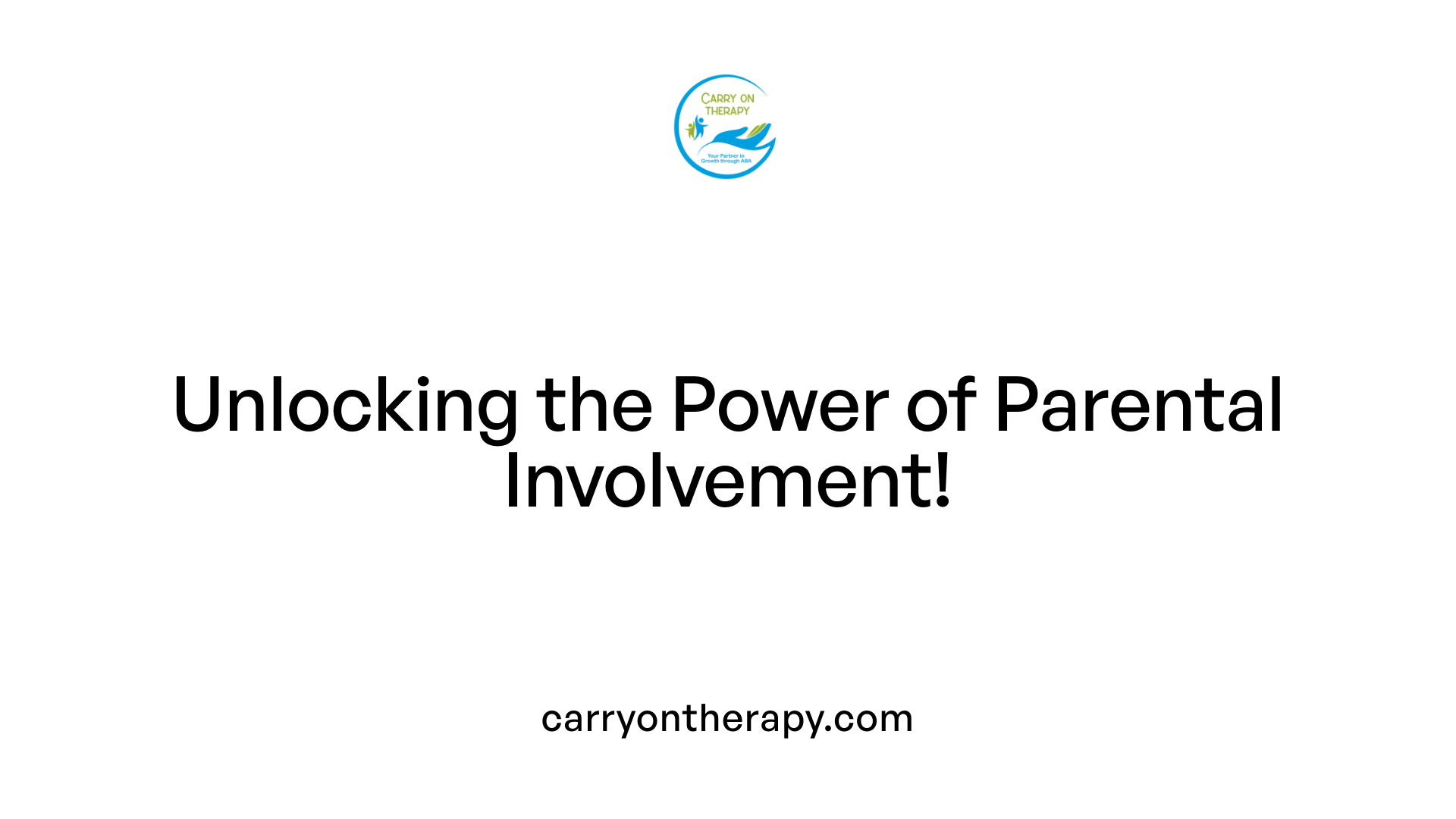 Unlocking the Power of Parental Involvement!