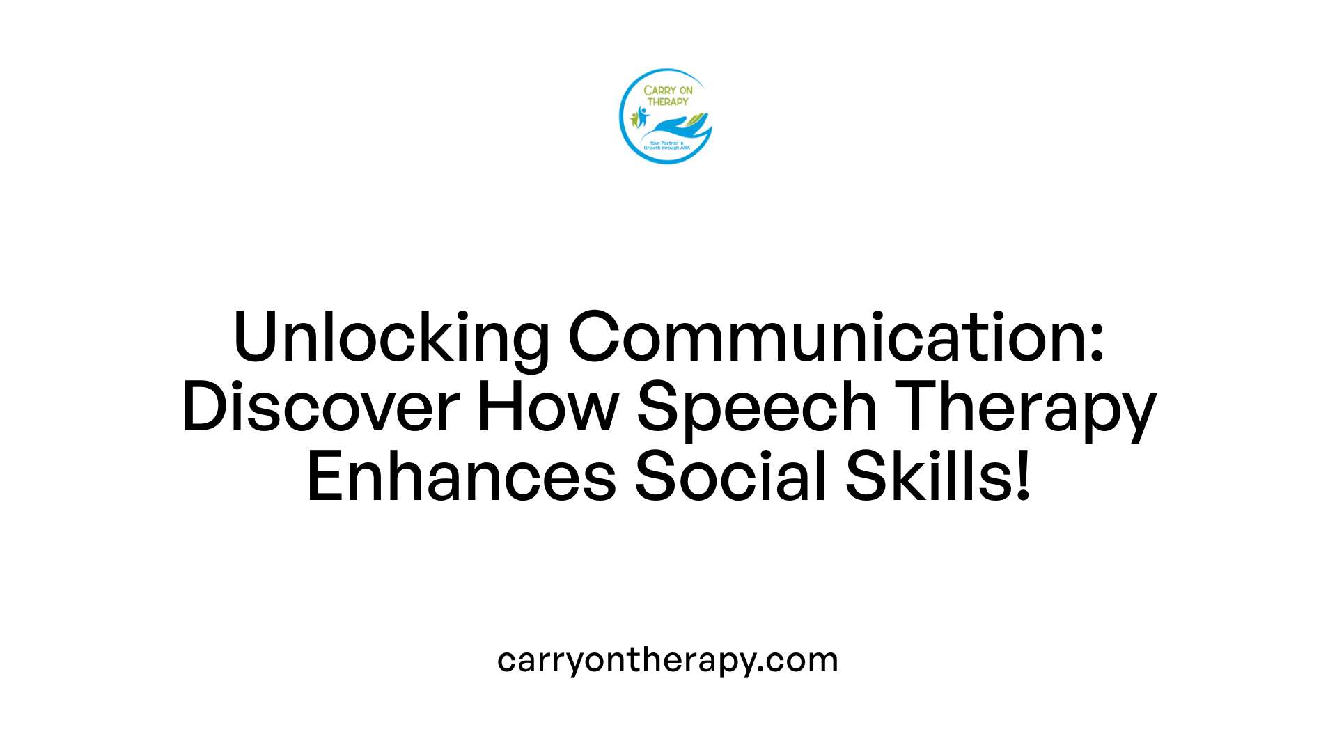 Unlocking Communication: Discover How Speech Therapy Enhances Social Skills!