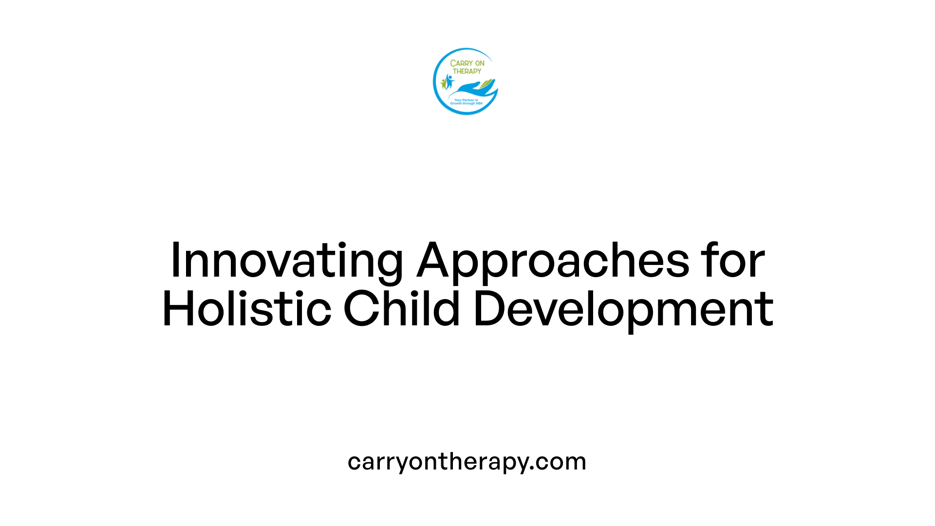 Innovating Approaches for Holistic Child Development