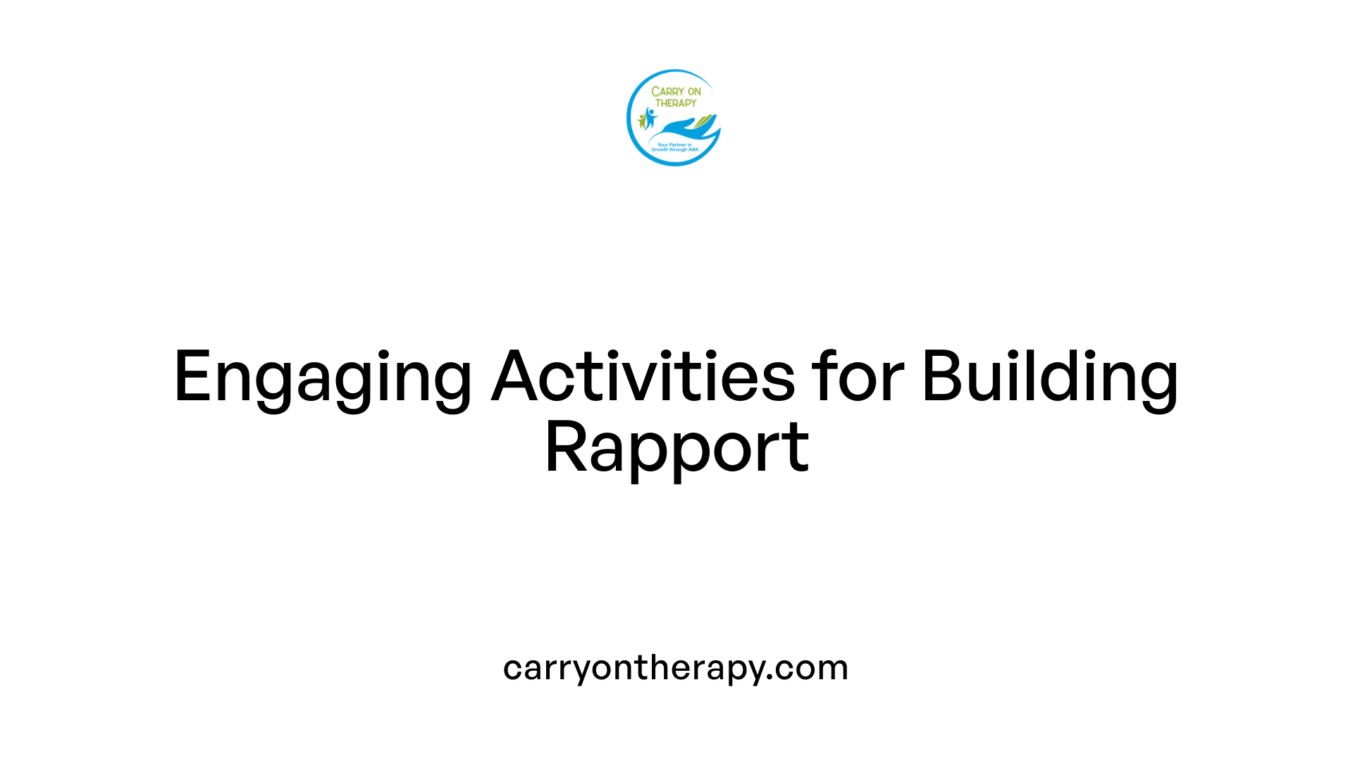 Engaging Activities for Building Rapport