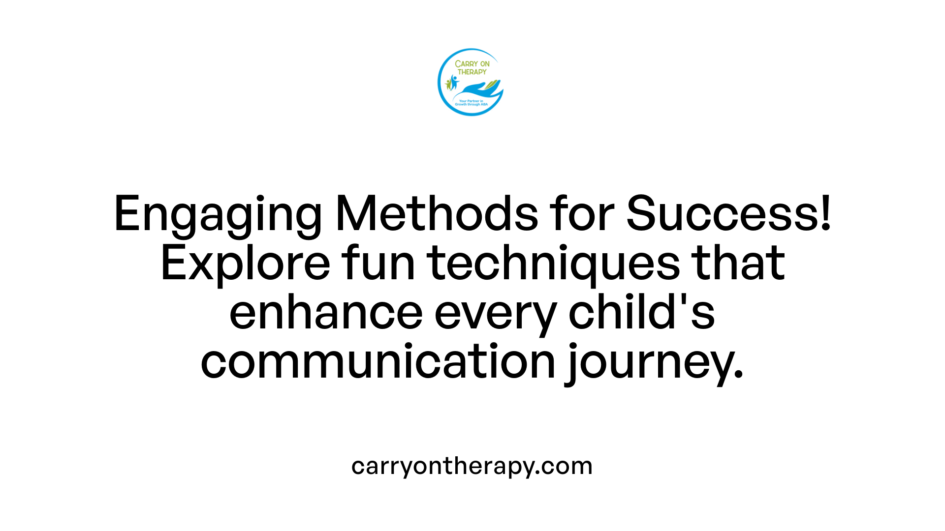 Engaging Methods for Success! Explore fun techniques that enhance every child's communication journey.