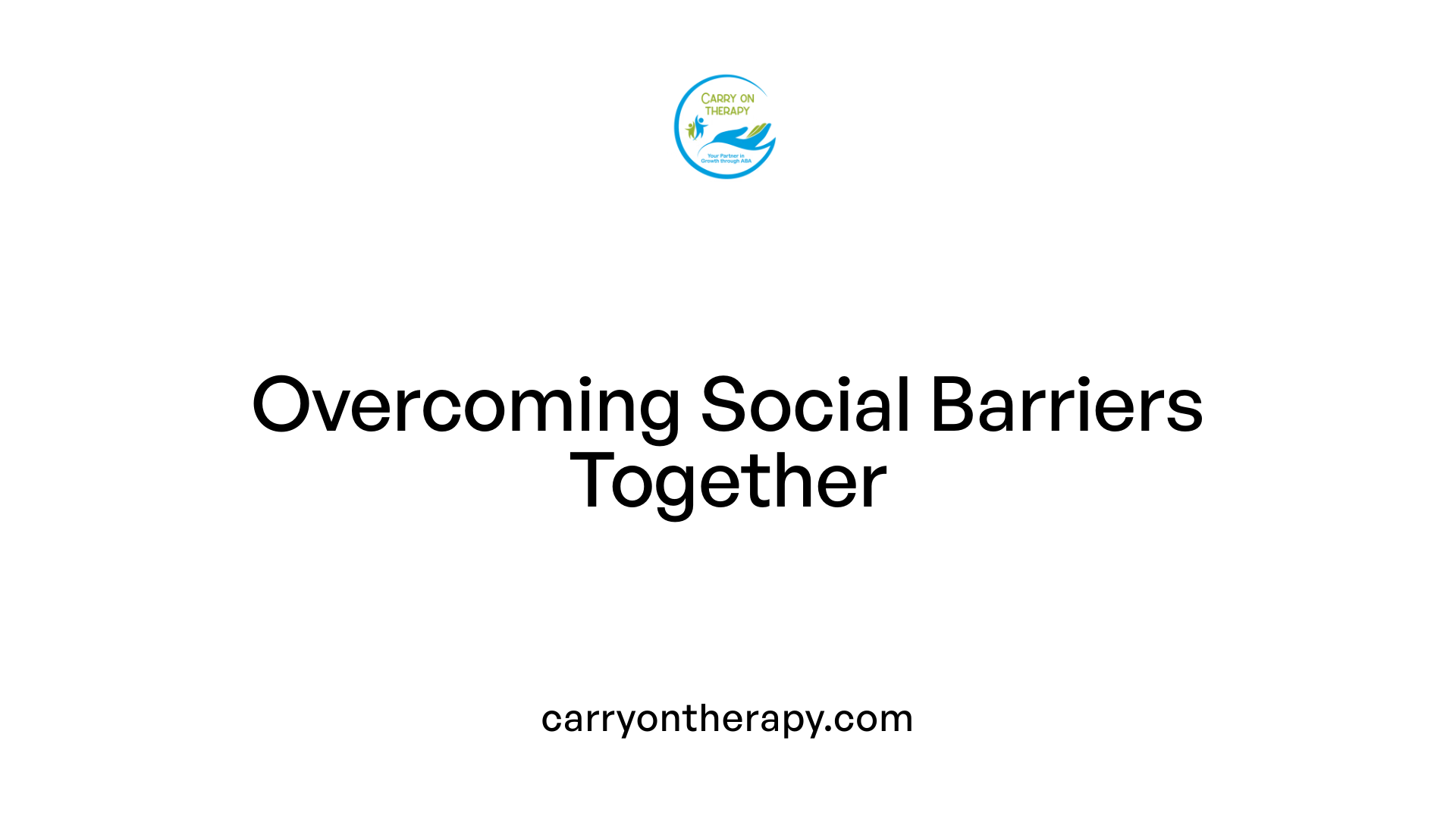 Overcoming Social Barriers Together