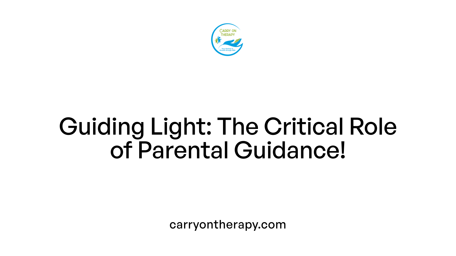 Guiding Light: The Critical Role of Parental Guidance!