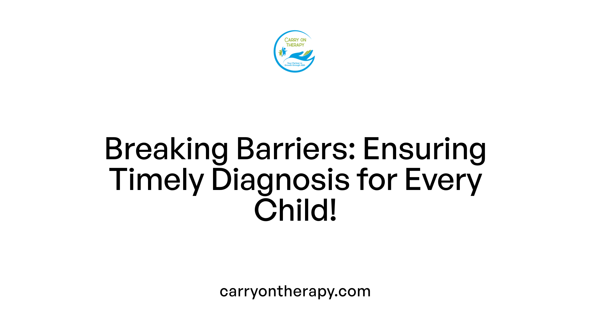 Breaking Barriers: Ensuring Timely Diagnosis for Every Child!