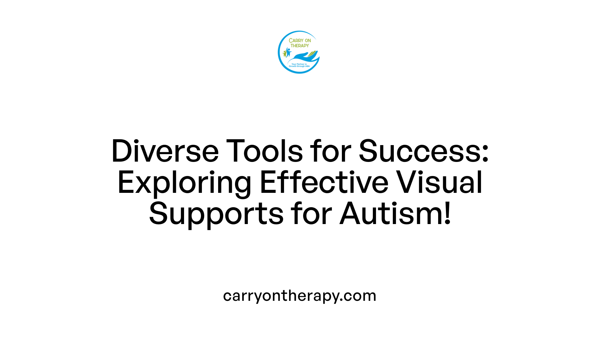 Diverse Tools for Success: Exploring Effective Visual Supports for Autism!