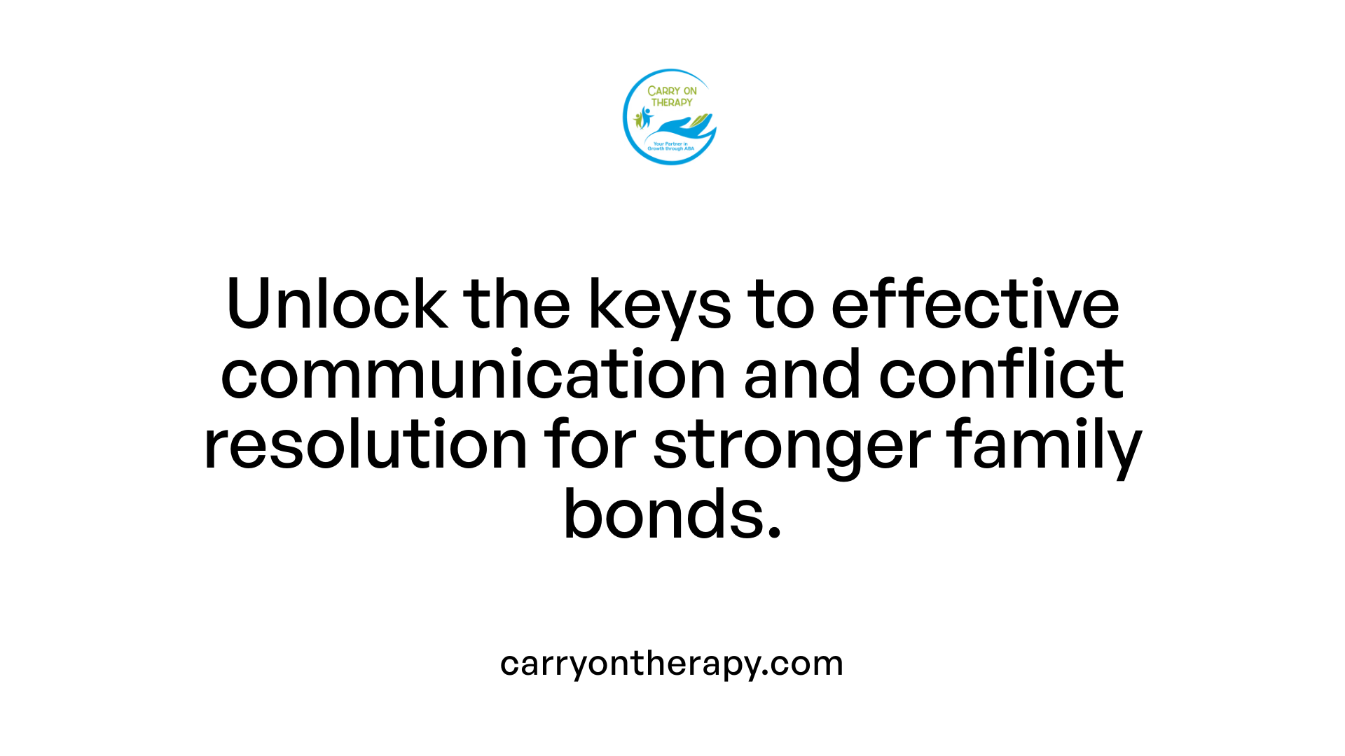 Unlock the keys to effective communication and conflict resolution for stronger family bonds.