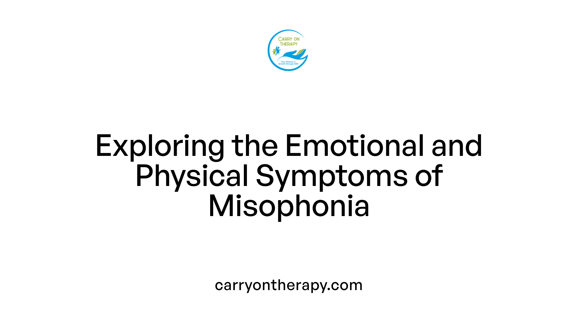 Exploring the Emotional and Physical Symptoms of Misophonia