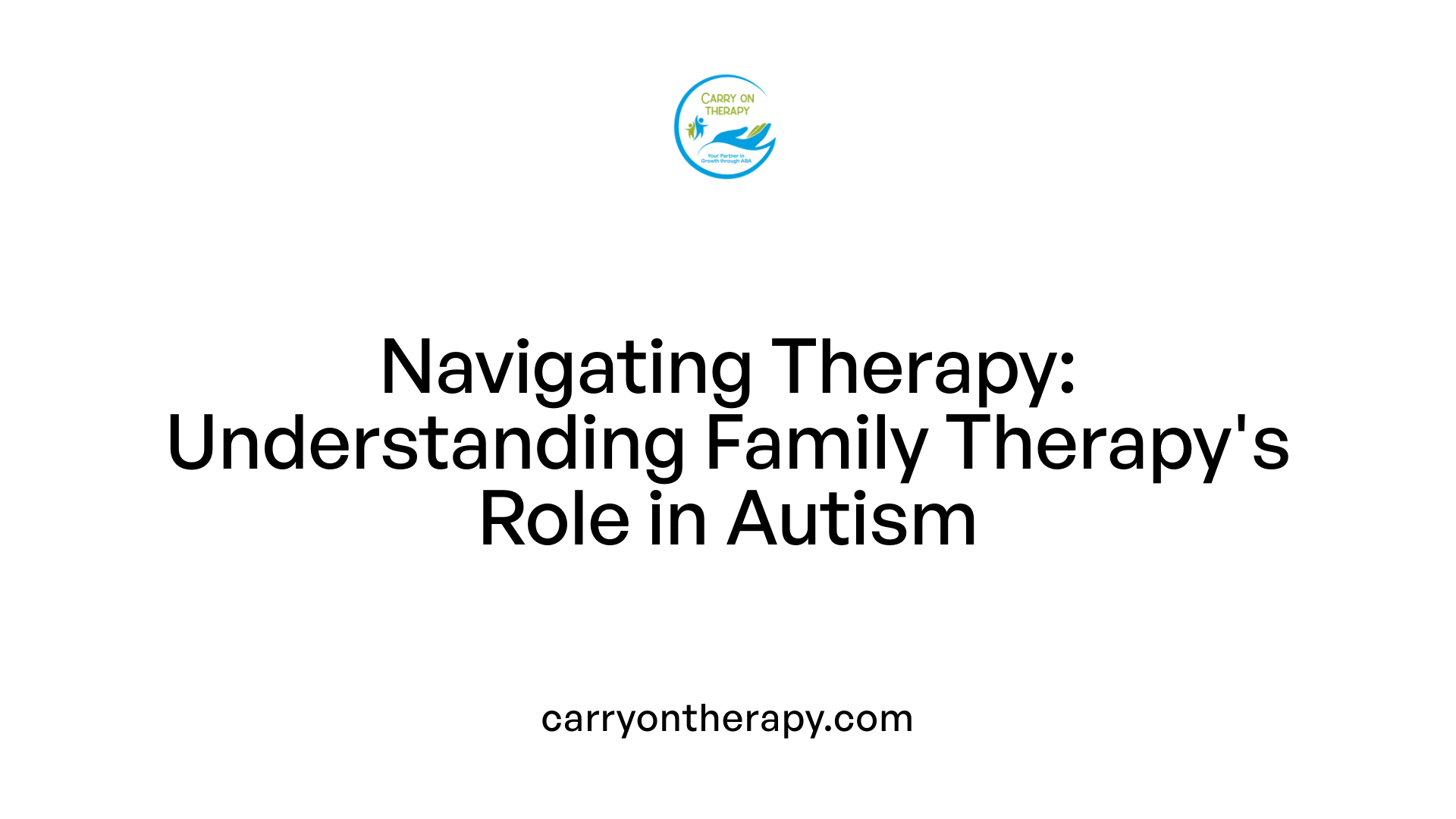 Navigating Therapy: Understanding Family Therapy's Role in Autism