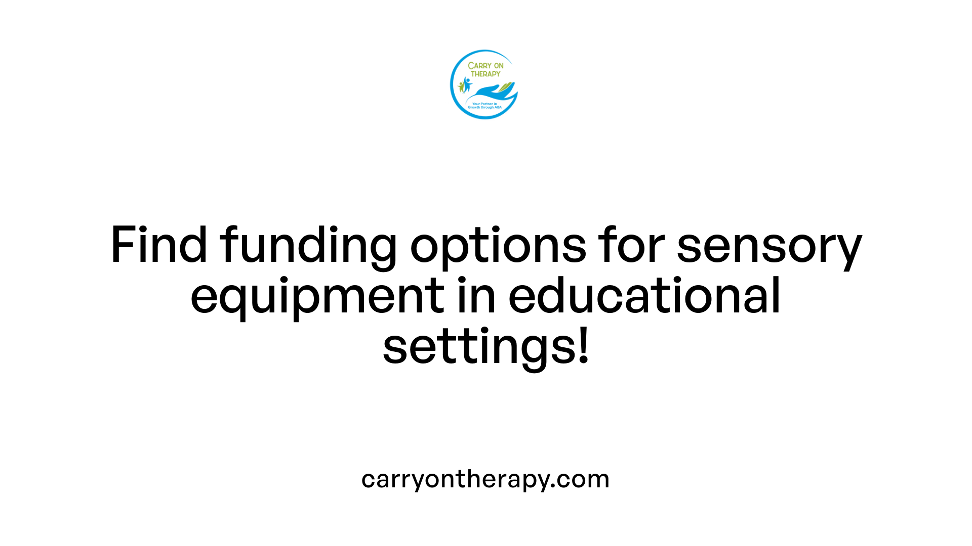 Find funding options for sensory equipment in educational settings!