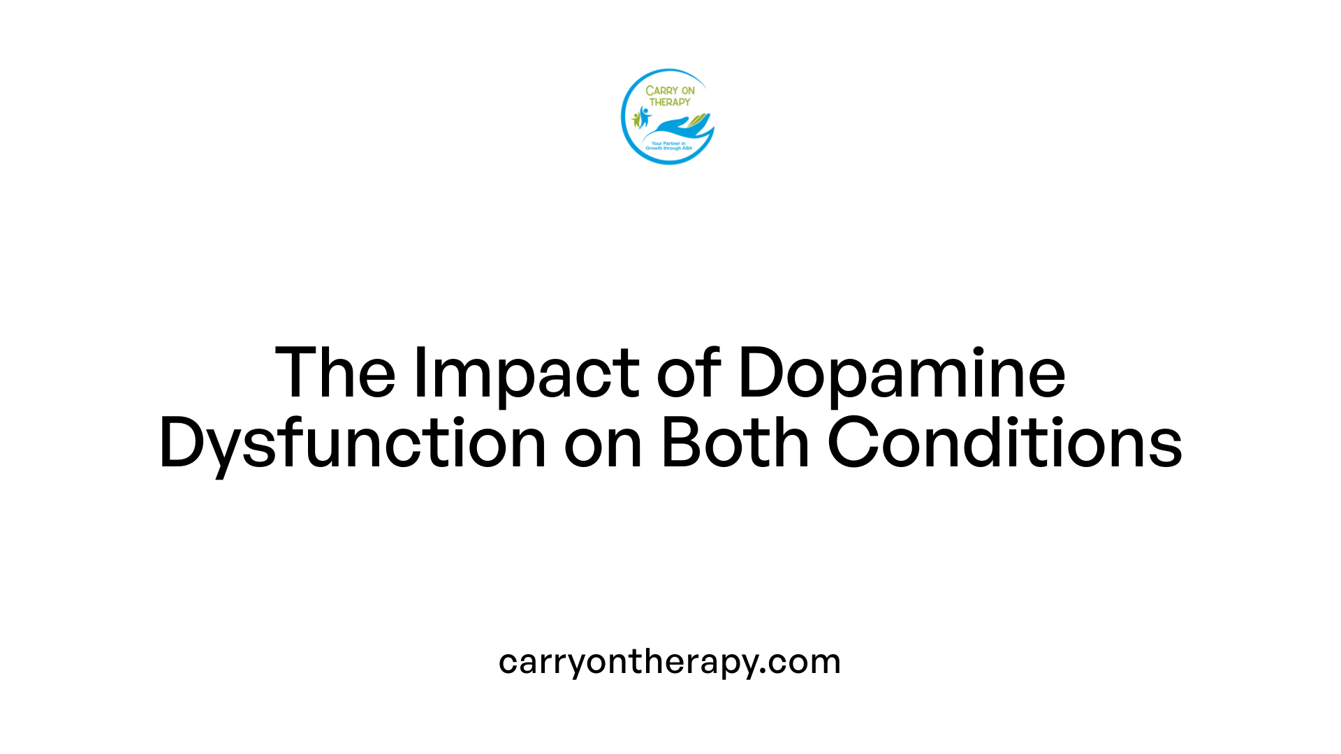 The Impact of Dopamine Dysfunction on Both Conditions