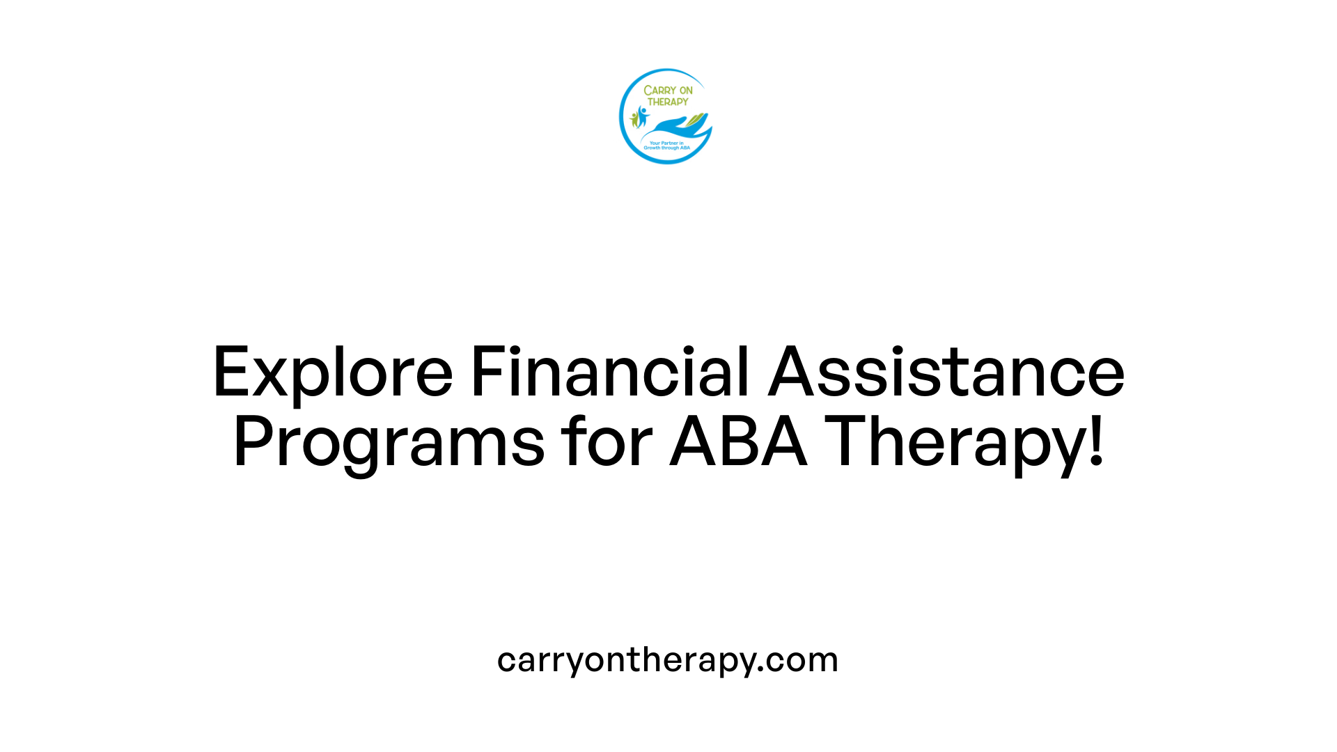 Explore Financial Assistance Programs for ABA Therapy!