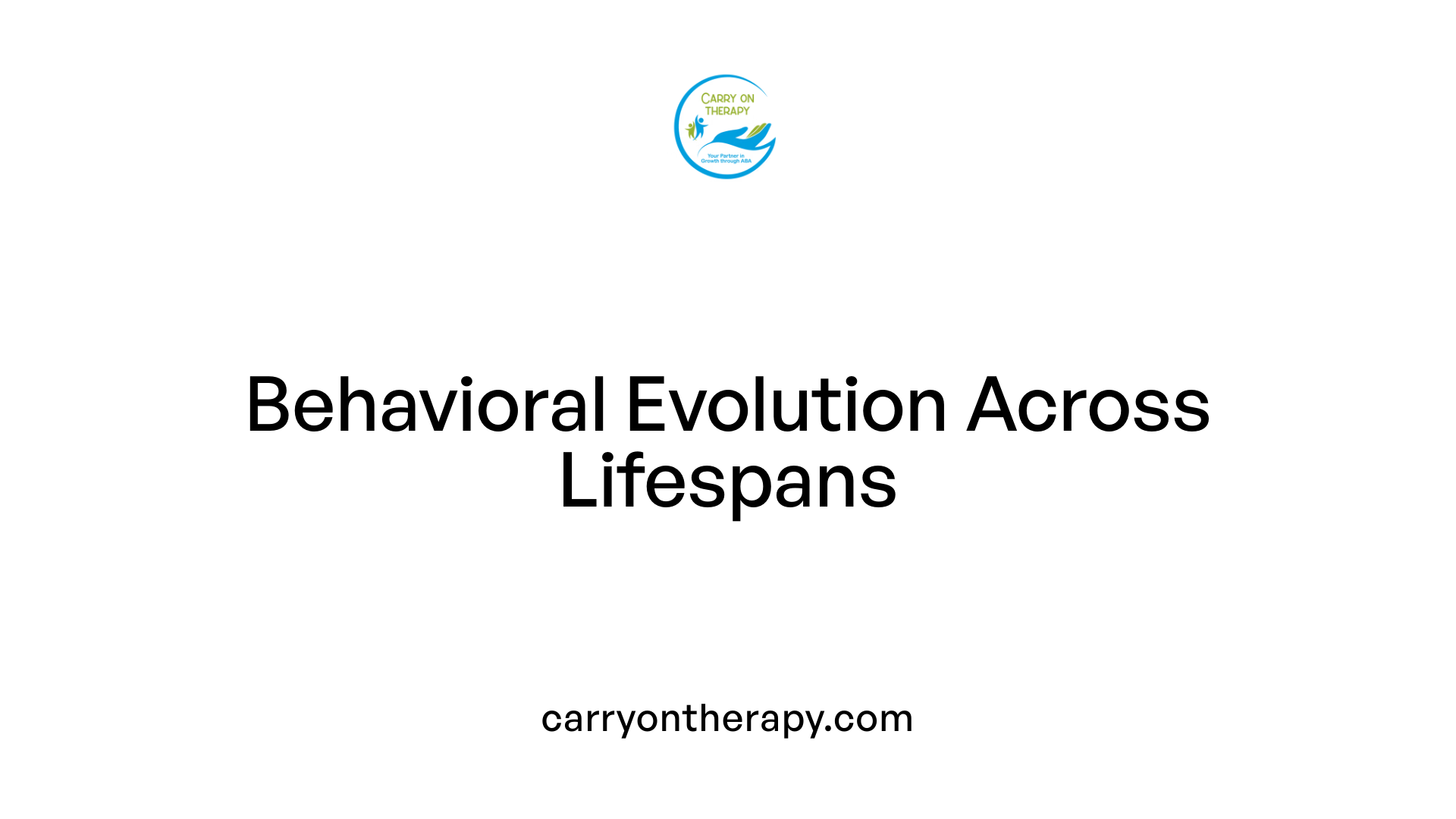 Behavioral Evolution Across Lifespans