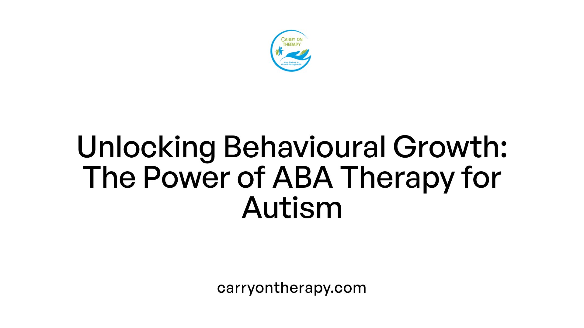 Unlocking Behavioural Growth: The Power of ABA Therapy for Autism