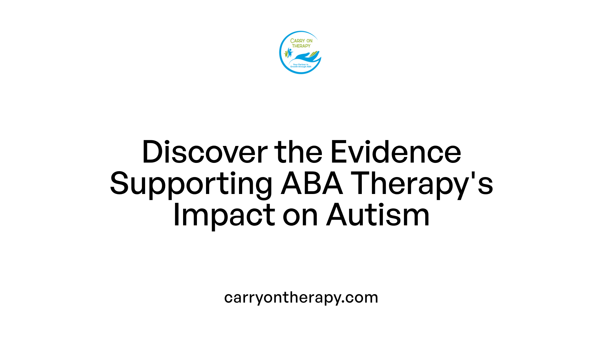 Discover the Evidence Supporting ABA Therapy's Impact on Autism