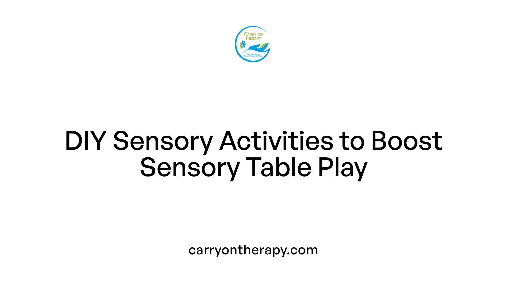 DIY Sensory Activities to Boost Sensory Table Play