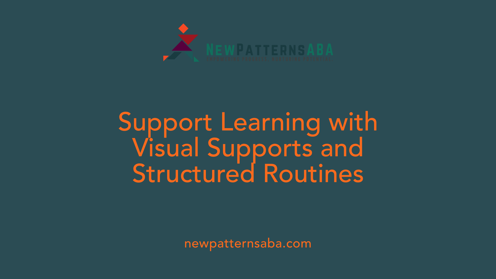 Support Learning with Visual Supports and Structured Routines