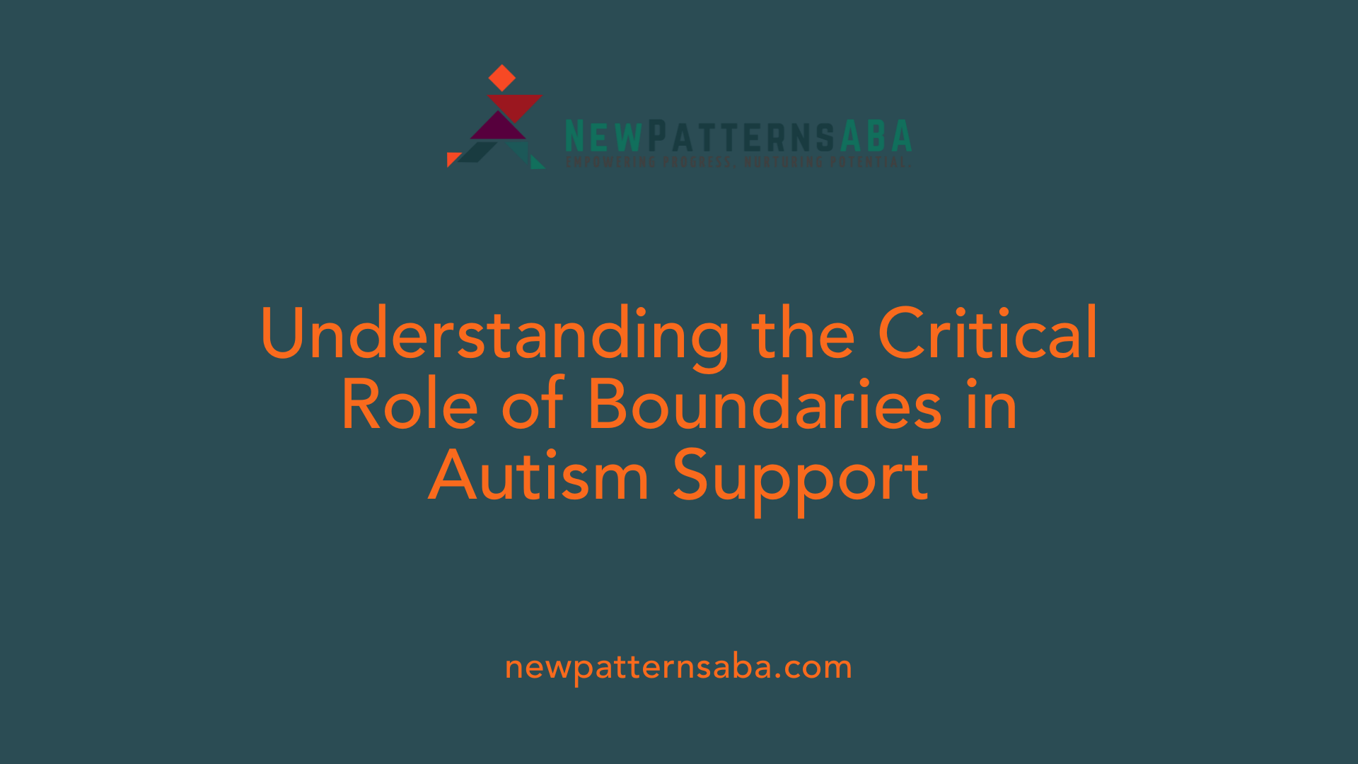 Understanding the Critical Role of Boundaries in Autism Support