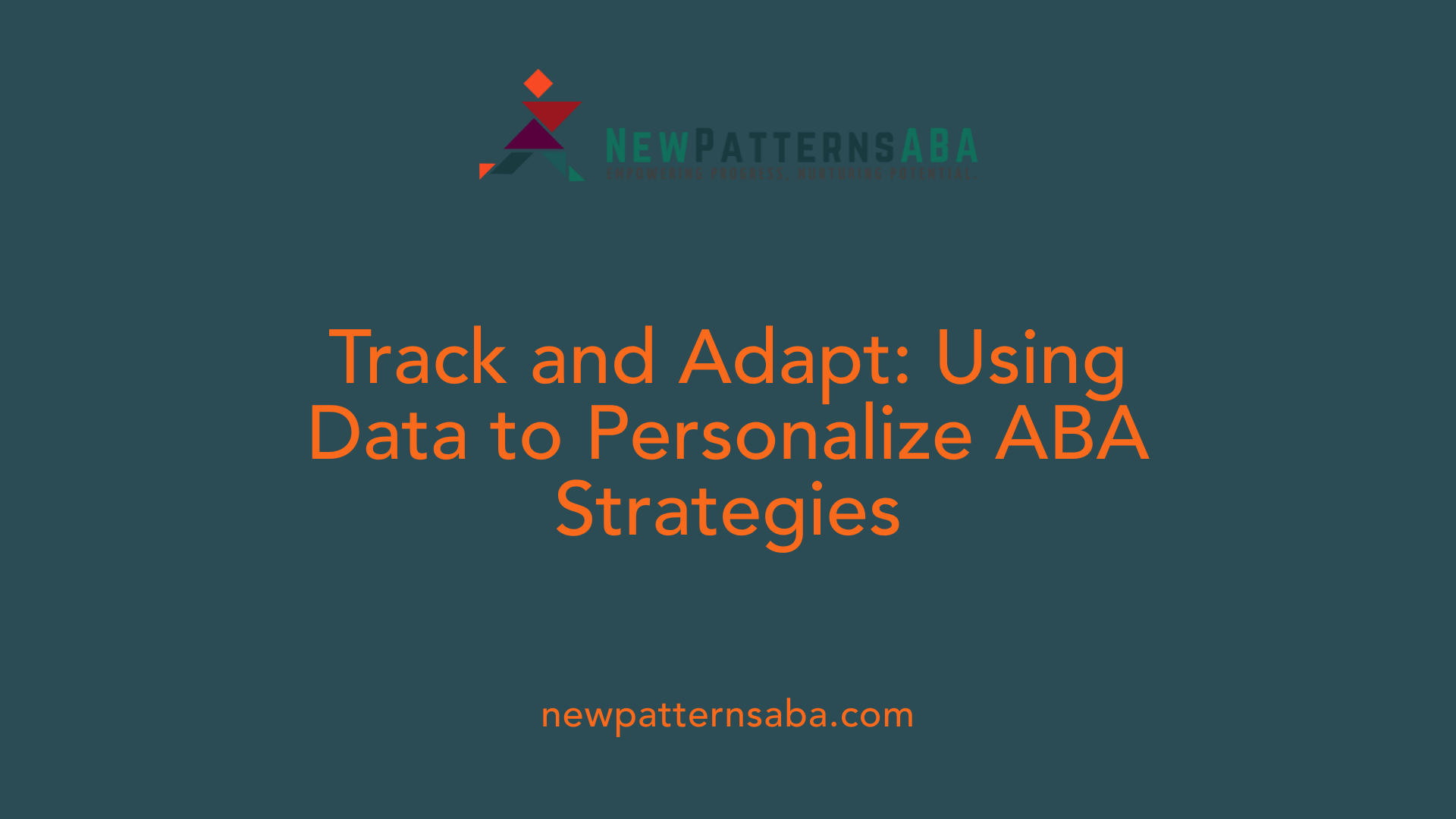 Track and Adapt: Using Data to Personalize ABA Strategies