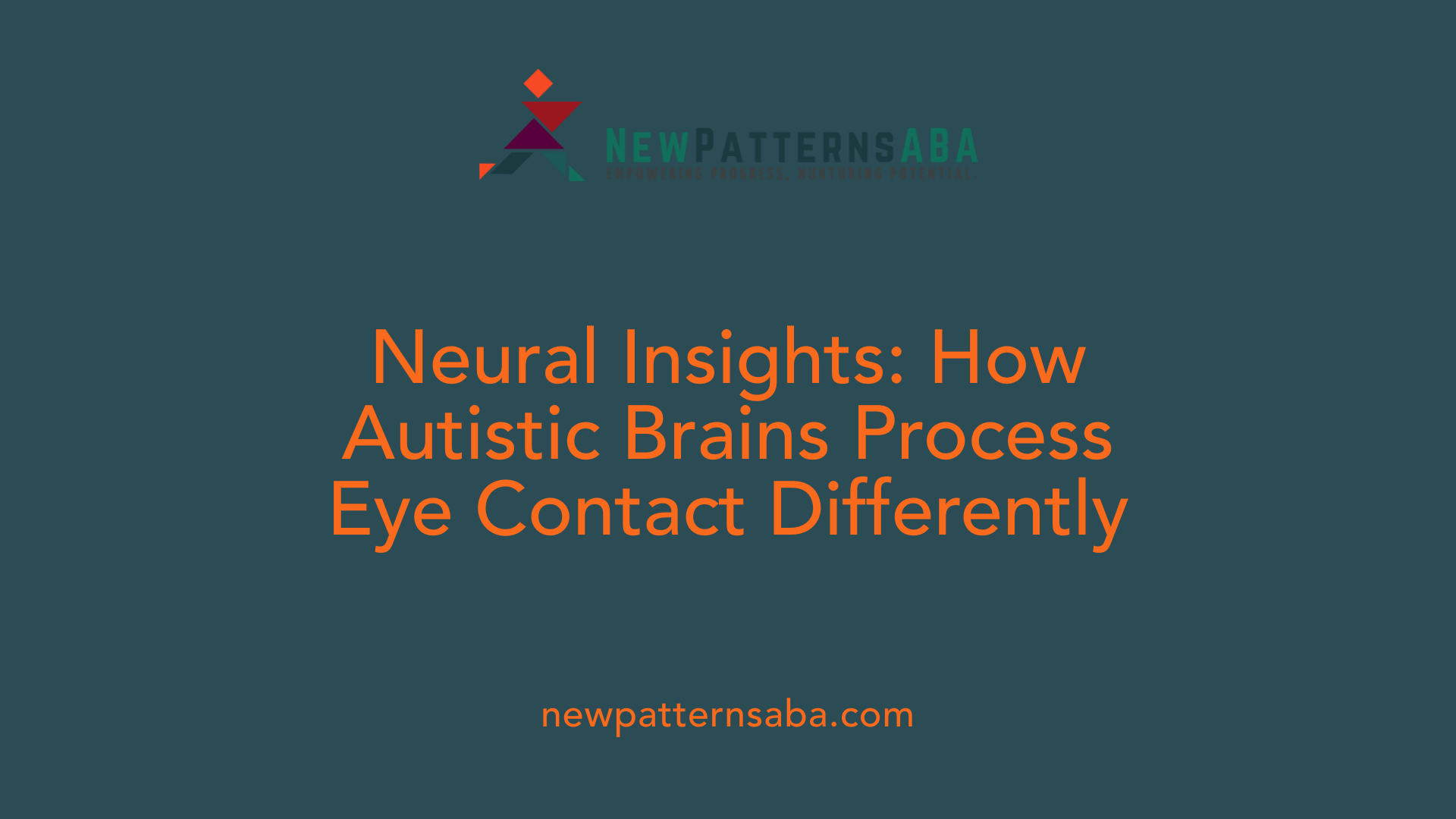 Neural Insights: How Autistic Brains Process Eye Contact Differently