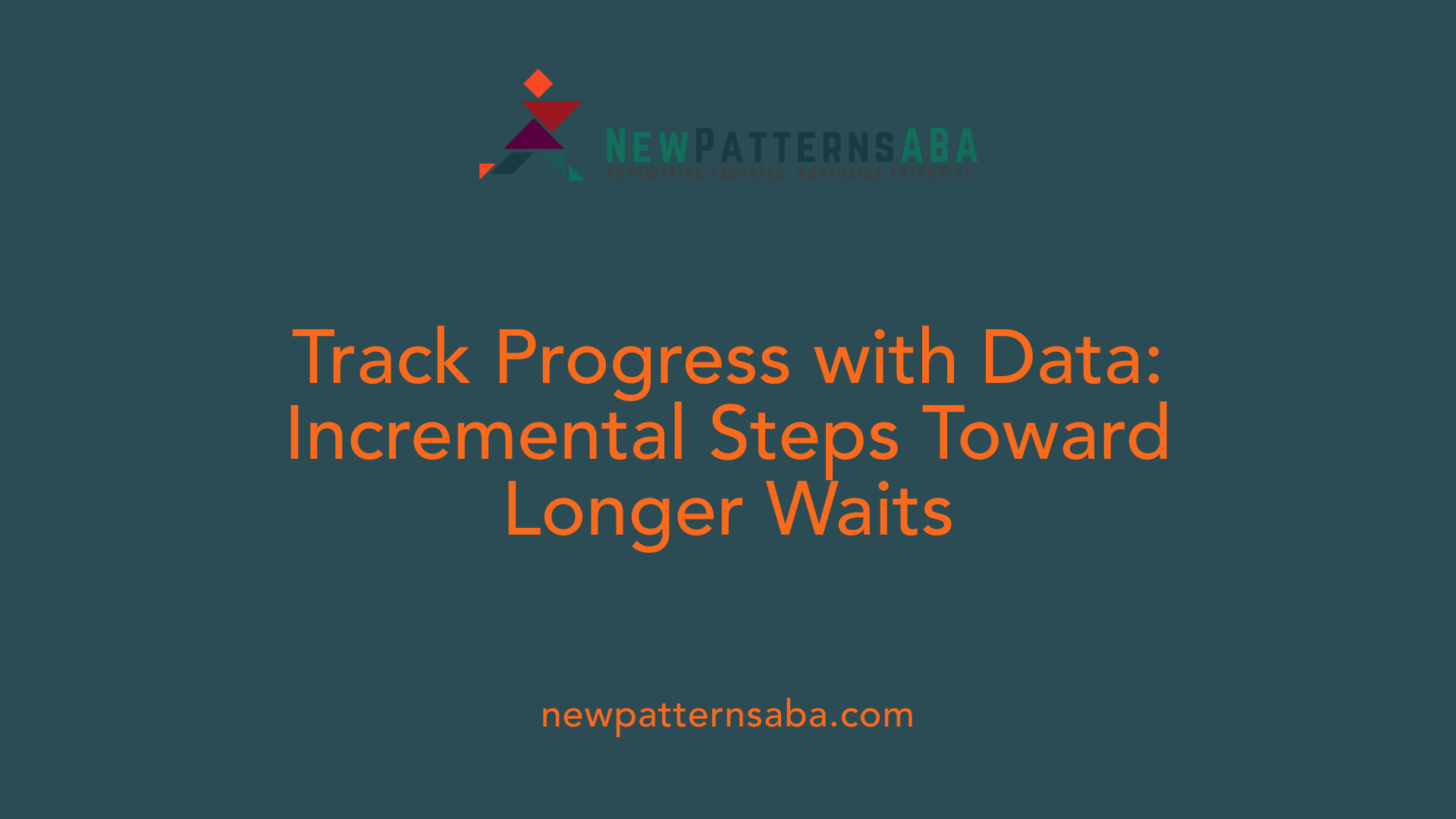 Track Progress with Data: Incremental Steps Toward Longer Waits