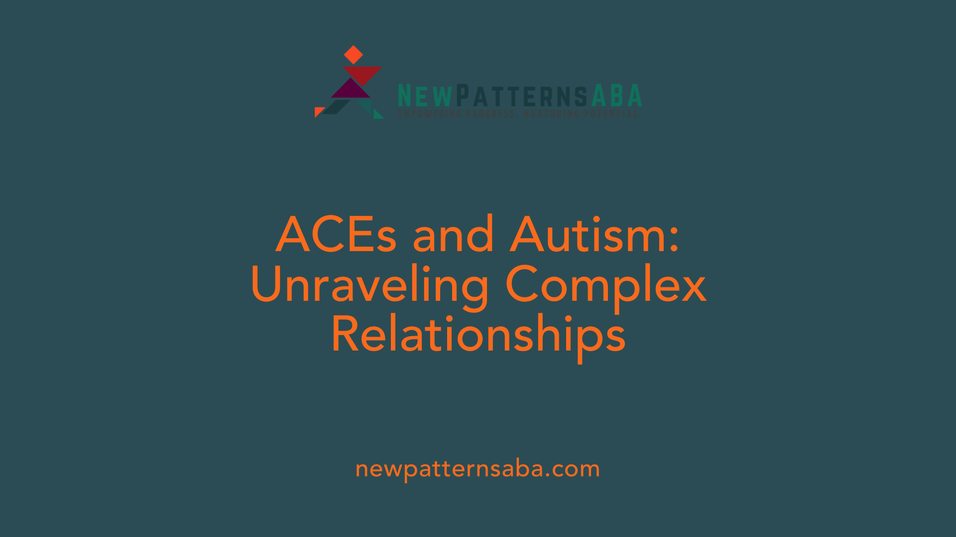 ACEs and Autism: Unraveling Complex Relationships