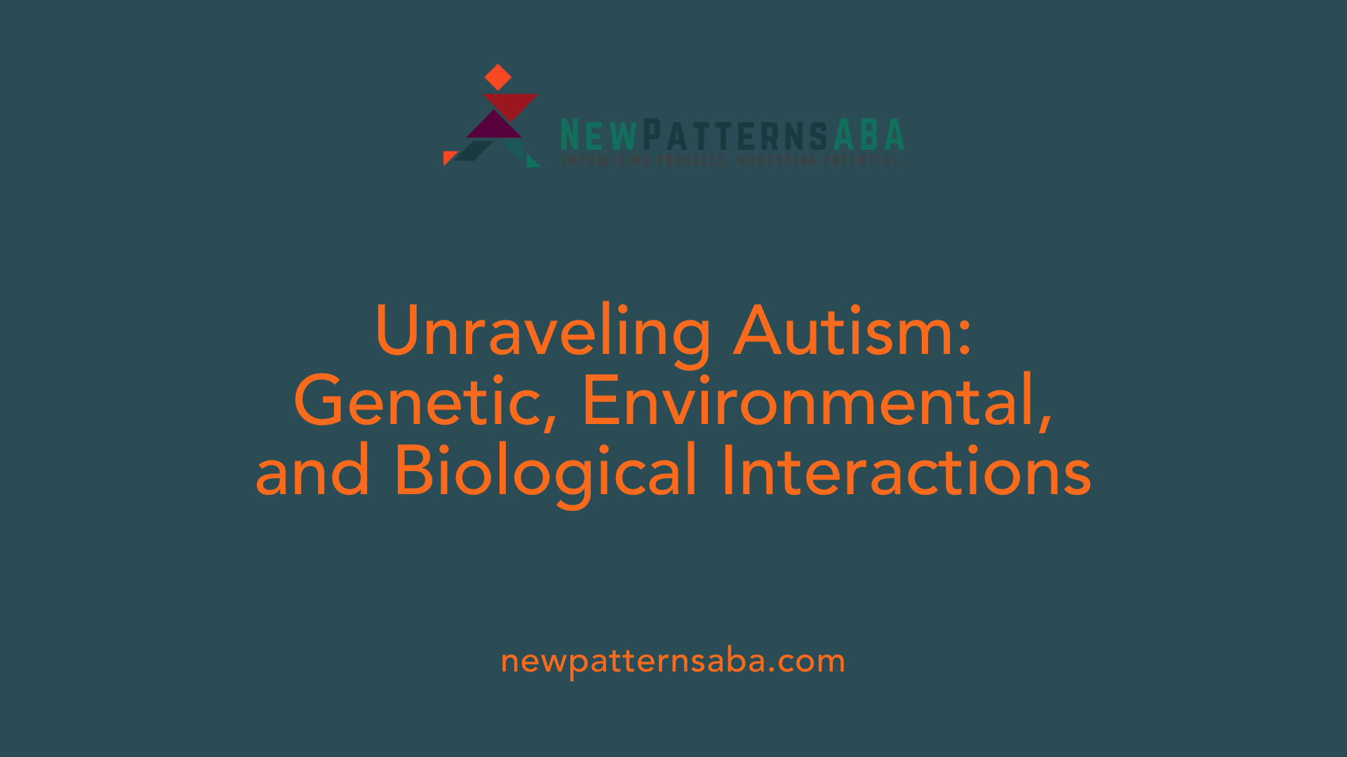 Unraveling Autism: Genetic, Environmental, and Biological Interactions