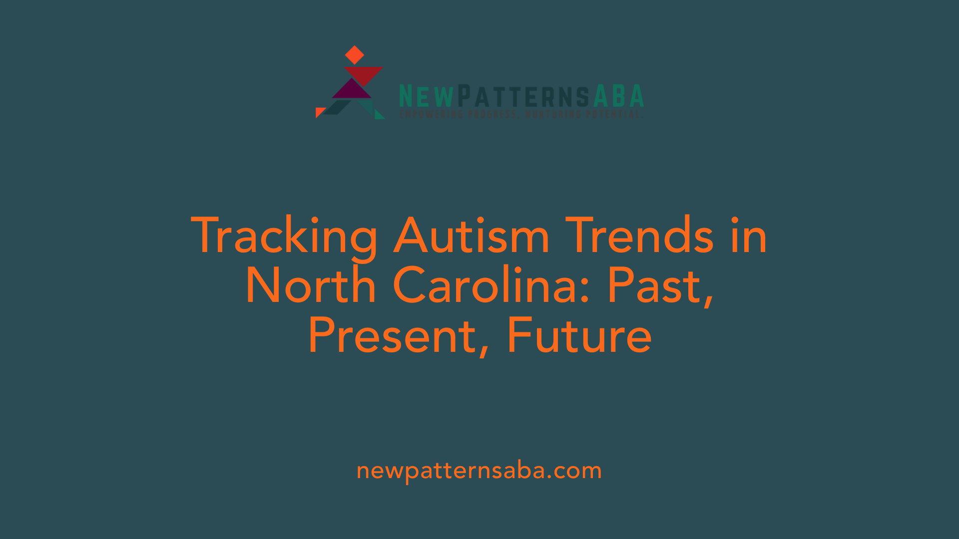 Tracking Autism Trends in North Carolina: Past, Present, Future
