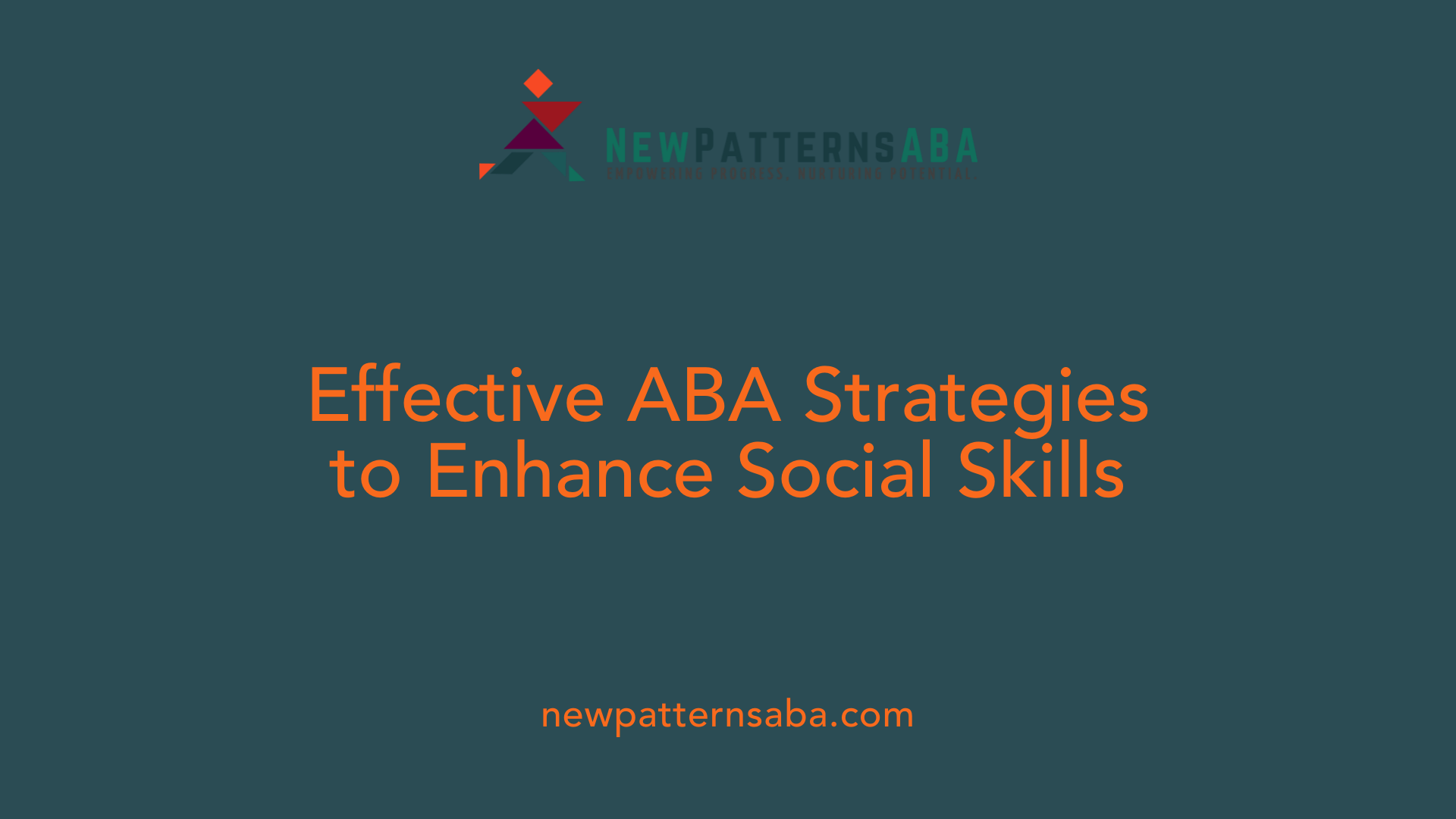 Effective ABA Strategies to Enhance Social Skills