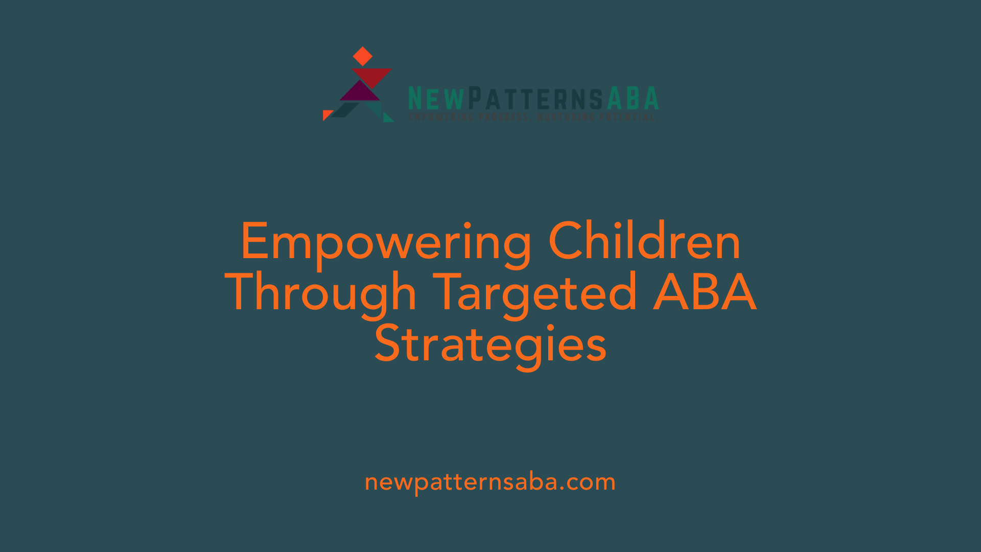 Empowering Children Through Targeted ABA Strategies