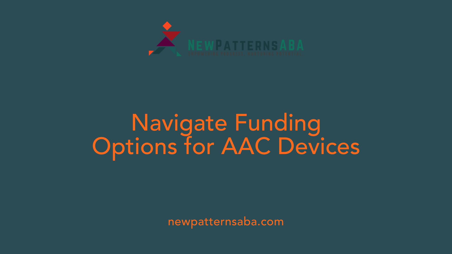 Navigate Funding Options for AAC Devices