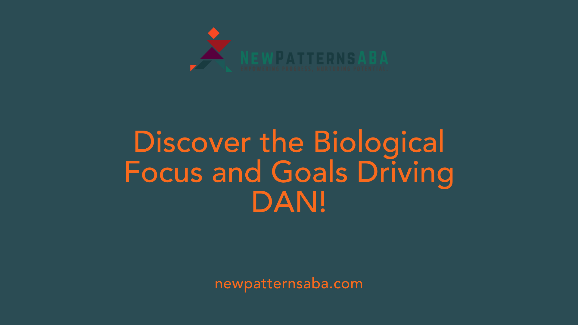 Discover the Biological Focus and Goals Driving DAN!