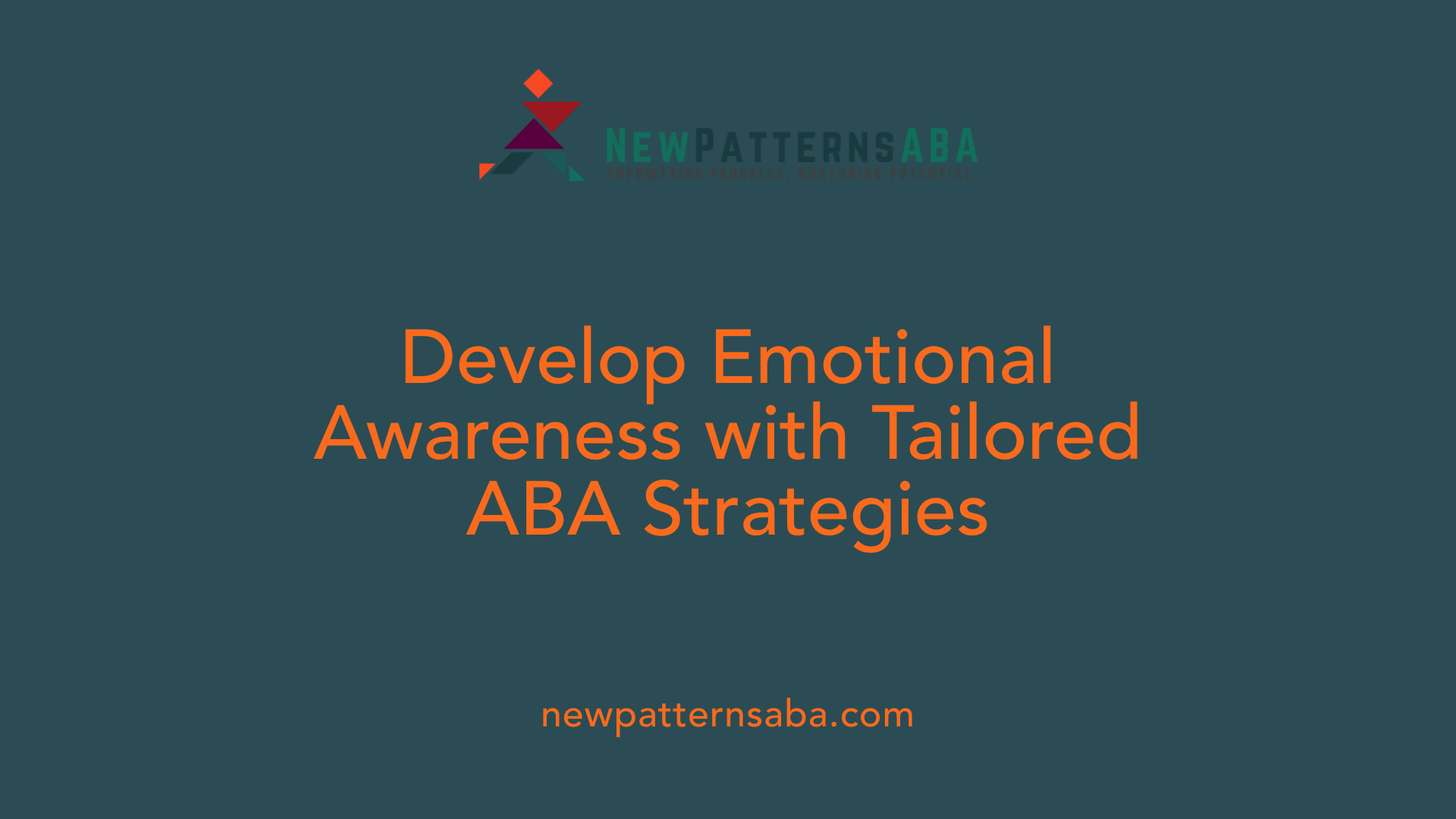 Develop Emotional Awareness with Tailored ABA Strategies