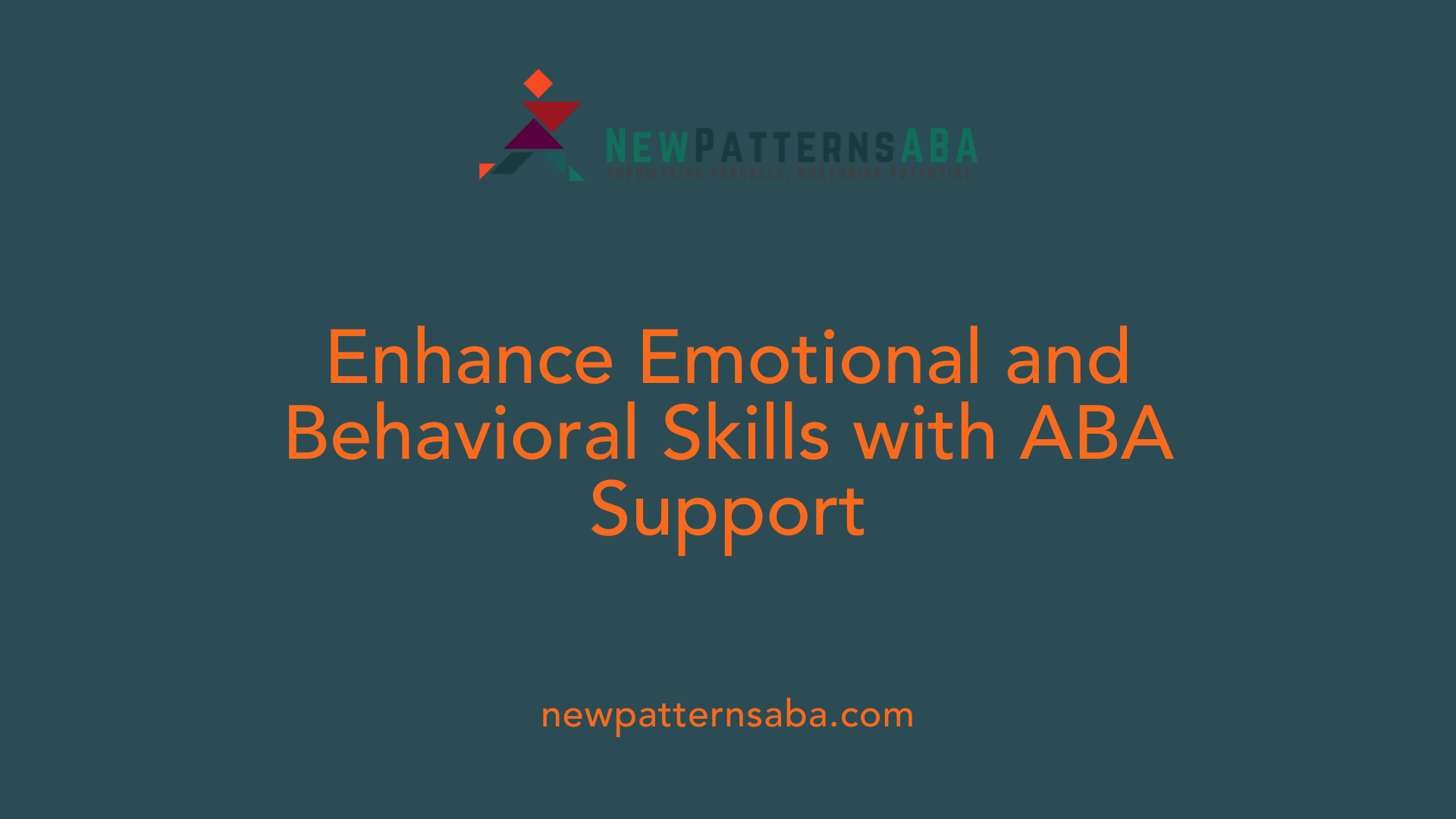 Enhance Emotional and Behavioral Skills with ABA Support