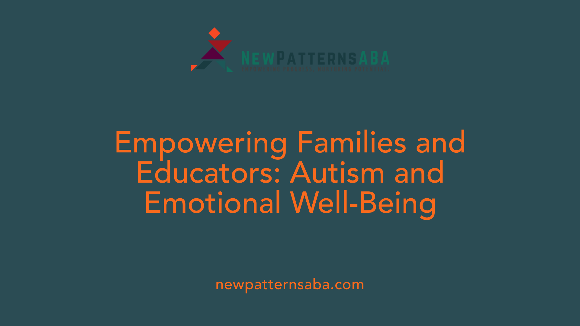 Empowering Families and Educators: Autism and Emotional Well-Being