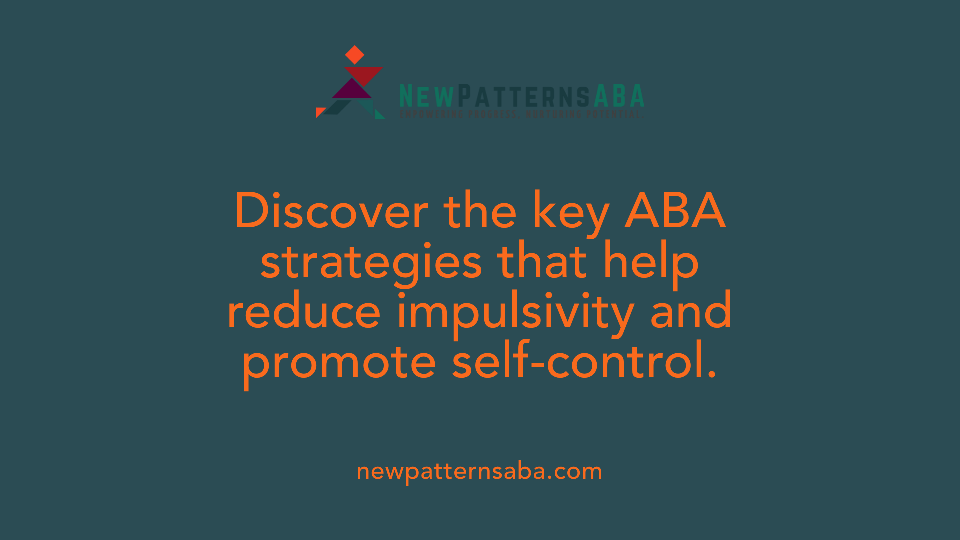 Discover the key ABA strategies that help reduce impulsivity and promote self-control.