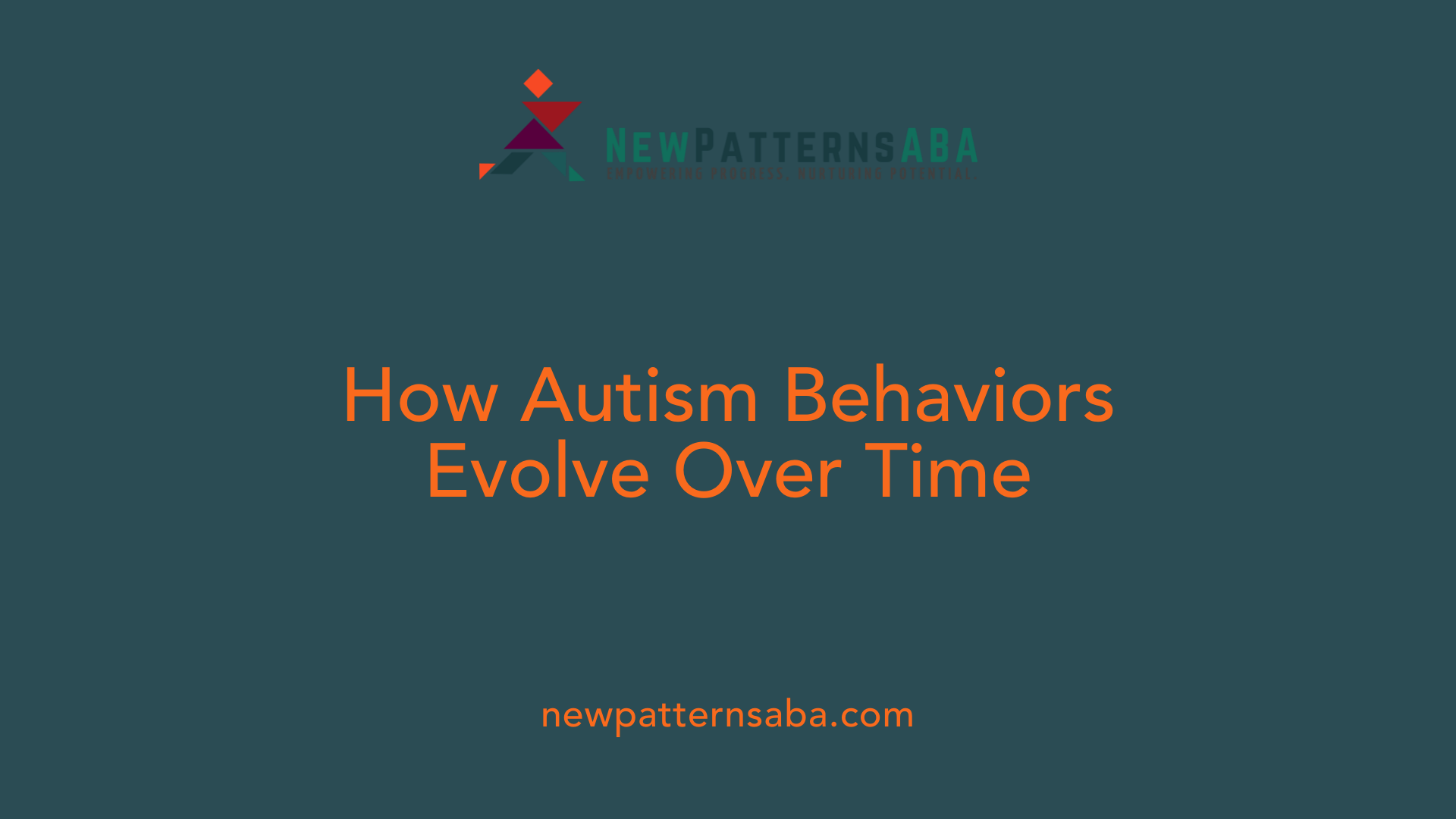 How Autism Behaviors Evolve Over Time