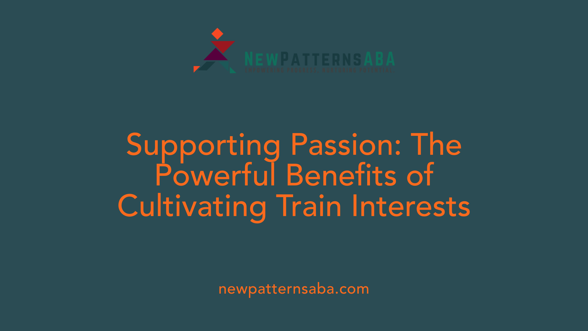 Supporting Passion: The Powerful Benefits of Cultivating Train Interests