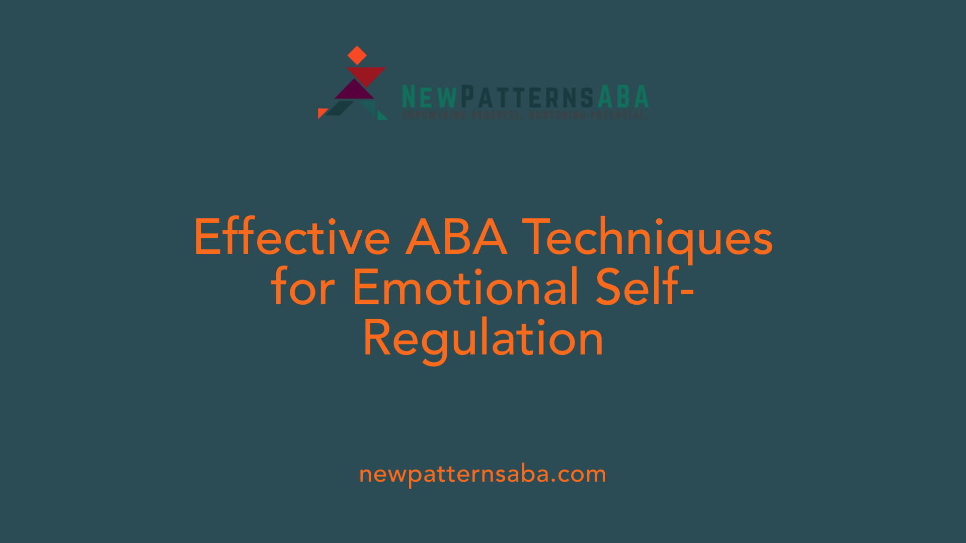 Effective ABA Techniques for Emotional Self-Regulation