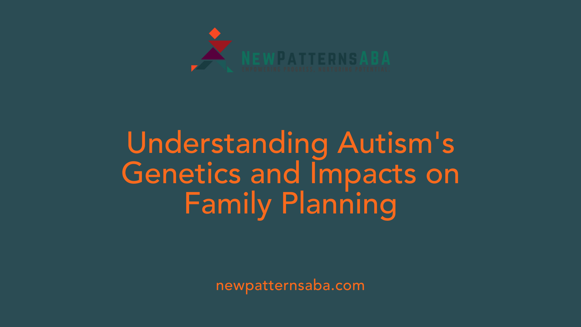Understanding Autism's Genetics and Impacts on Family Planning