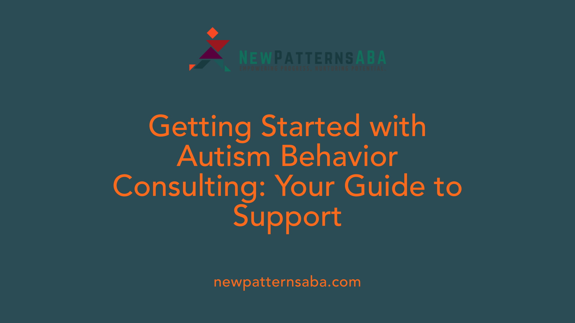 Getting Started with Autism Behavior Consulting: Your Guide to Support