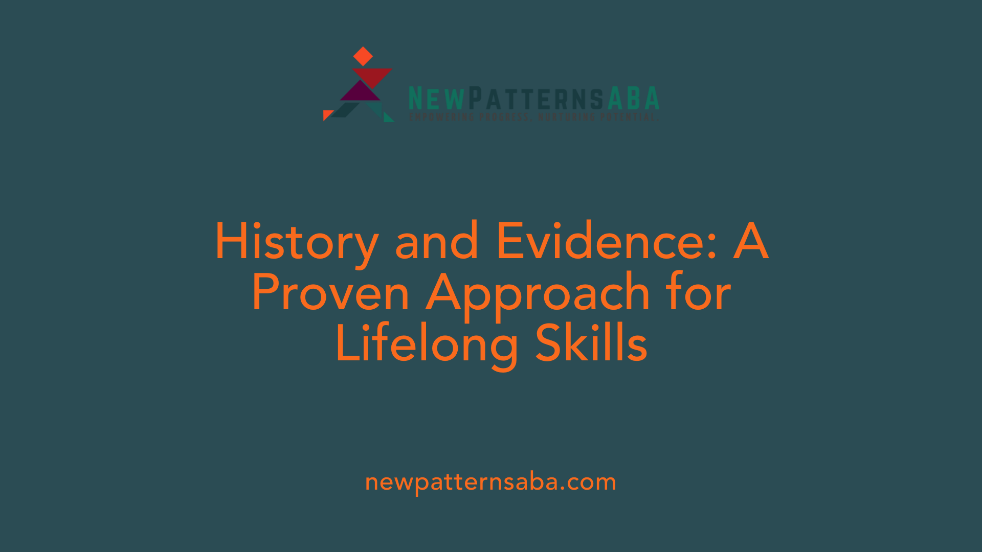 History and Evidence: A Proven Approach for Lifelong Skills