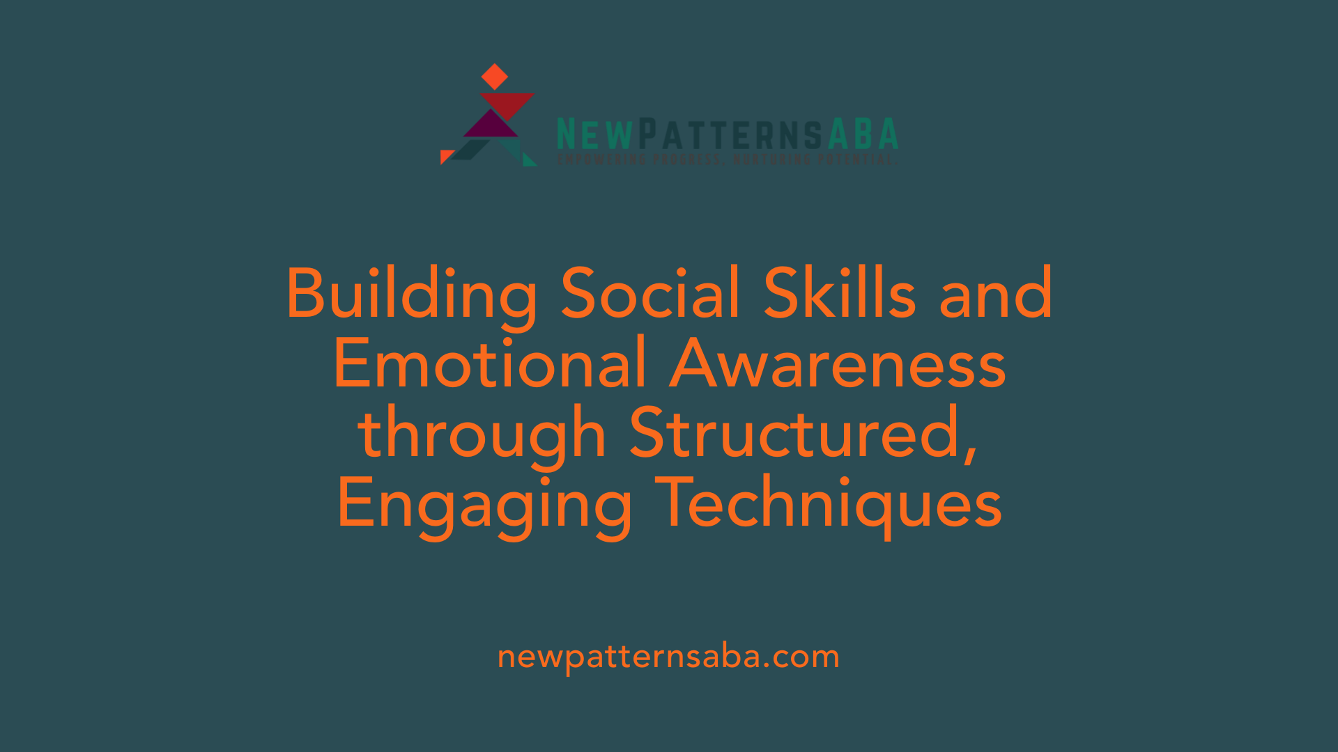 Building Social Skills and Emotional Awareness through Structured, Engaging Techniques