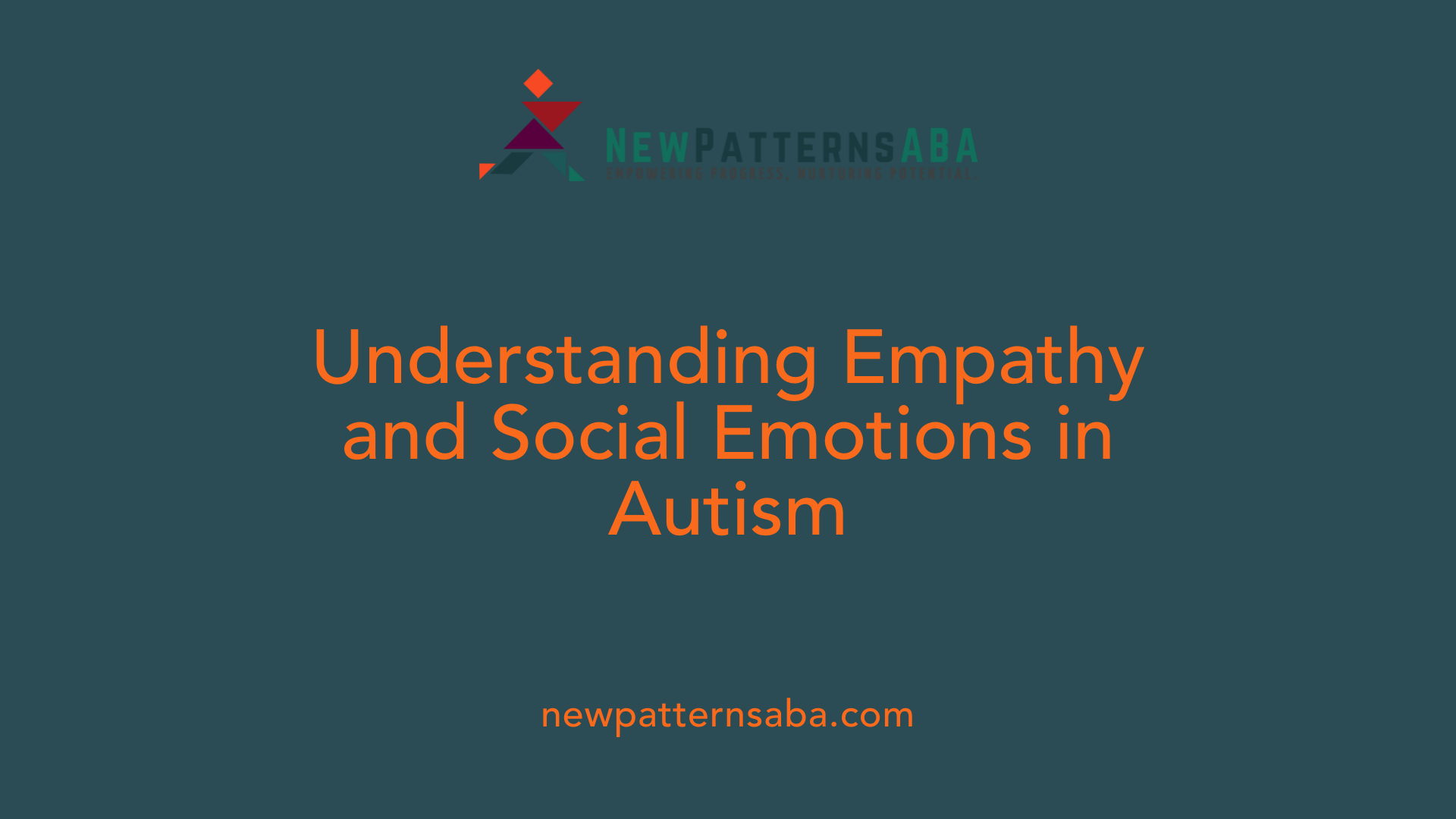 Understanding Empathy and Social Emotions in Autism