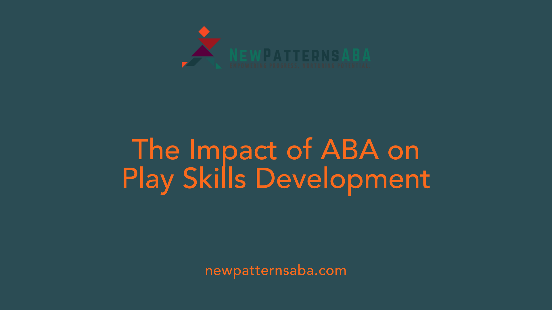 The Impact of ABA on Play Skills Development